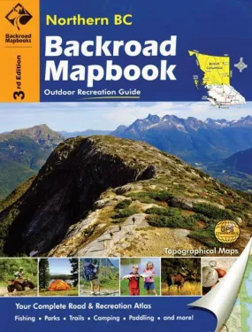 BRMB Northern BC: Outdoor Recreation Guide Mapbook